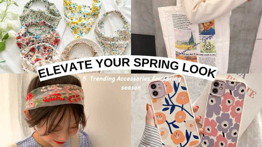 Spring Fashion Alert: Elevate Your Look with These 5 Trending Accessories