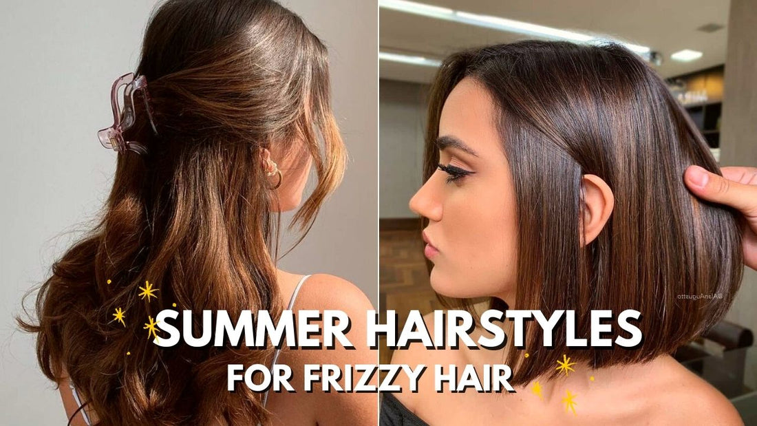 5 Fabulous Summer Hairstyles for Frizzy Hair: Tame the Mane!